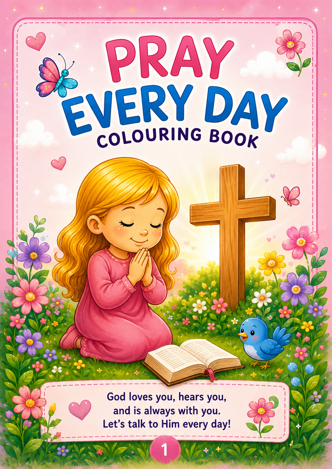 Pray Every Day Colouring Book | Christian Printable Activity Book for Kids | 20 PNG Pages | Bible Verses & Prayer Activities | Ages 4–12